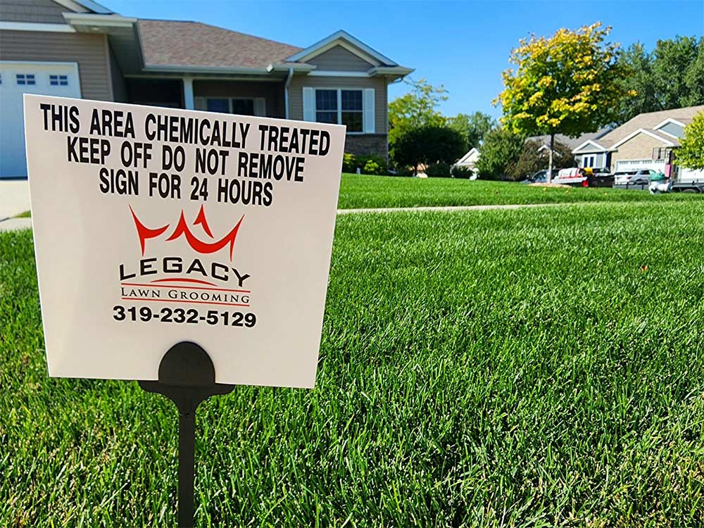 Legacy Fertilizing and Weed Control Sign